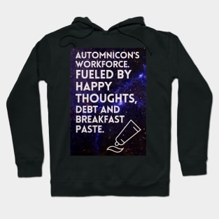 Automnicon's Workforce. Hoodie